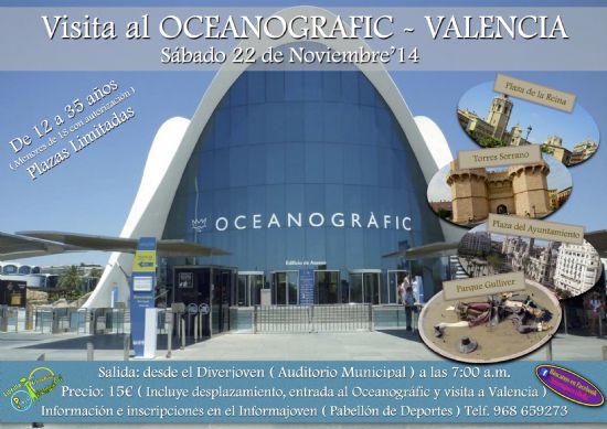 VISITA A OCEANOGRAFIC Y VALENCIA