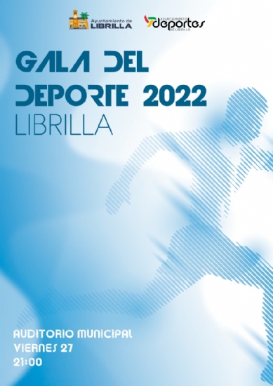 GALA DEL DEPORTE - LIBRILLA 2022 -